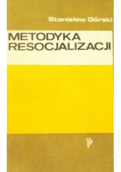 Metodyka resocjalizacji