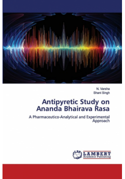 Antipyretic Study on Ananda Bhairava Rasa