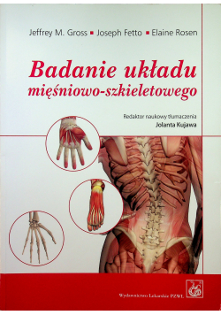 Badanie układu mięśniowo - szkieletowego