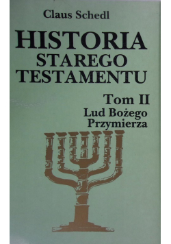 Historia Starego Testamentu Tom II