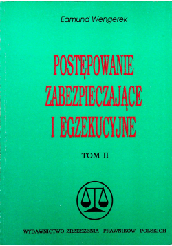 Postępowanie zabezpieczające i egzekucyjne