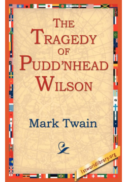 The Tragedy of Pudn'head Wilson