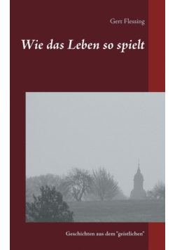Wie das Leben so spielt