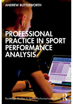Professional Practice in Sport Performance Analysis