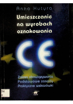 Umieszczanie Na Wyrobach Oznakowania CE