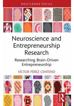 Neuroscience and Entrepreneurship Research