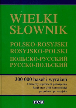 Wielki słownik polsko rosyjski rosyjsko polski