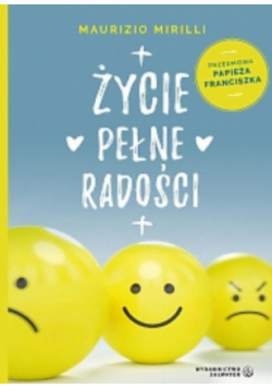 Życie pełne radości