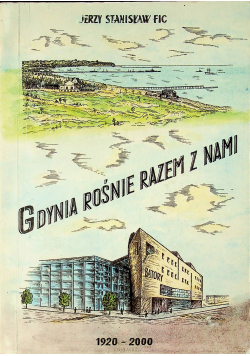 Gdynia rośnie razem z nami plus autograf Fica