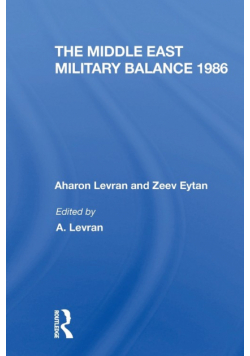 The Middle East Military Balance 1986