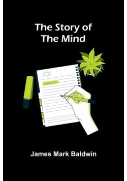 The Story of the Mind
