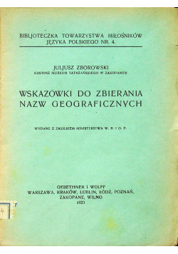 Wskazówki do zbierania nazw geograficznych 1923 r.