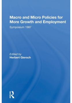 Macro And Micro Policies For More Growth And Employment