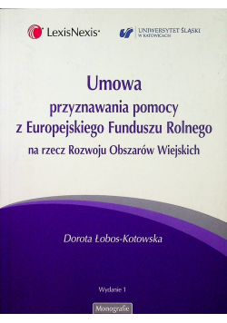 Umowa przyznawania pomocy z Europejskiego Funduszu Rolnego na rzecz Rozwoju Obszarów Wiejskich