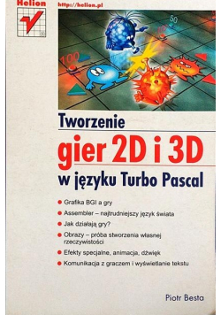 Tworzenie gier 2D i 3D w języku Turbo Pascal
