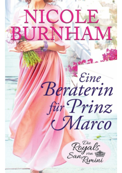 Eine Beraterin für Prinz Marco