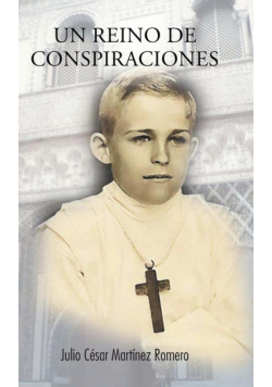 Un reino de conspiraciones