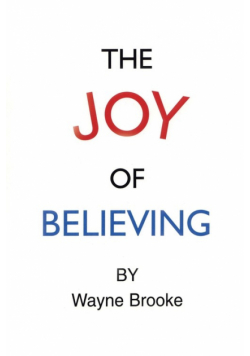 The Joy of Believing