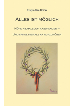 Alles ist möglich