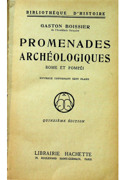 Promenades Archeologiques Rome et Pompei 1911 r.