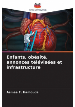 Enfants, obésité, annonces télévisées et infrastructure