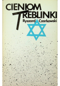 Cieniom Treblinki
