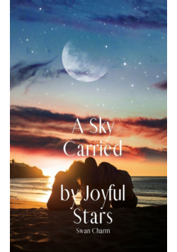 A Sky Carried by Joyful Stars