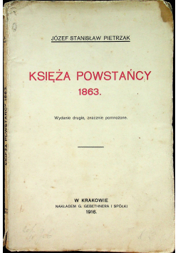 Księża powstańcy 1863, 1916 r