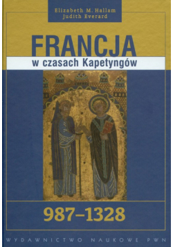 Francja w czasach Kapetyngów 987-1328