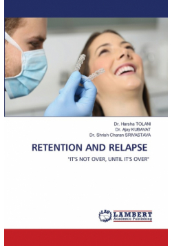 Retention And Relapse