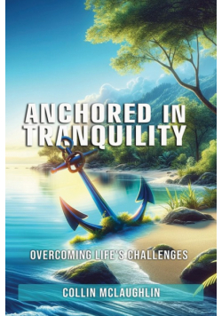 Anchored in Tranquility