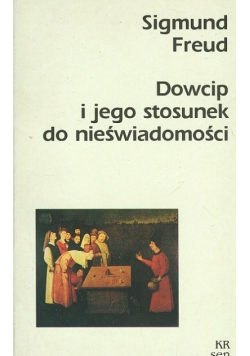 Dowcip i jego stosunek do nieświadomości