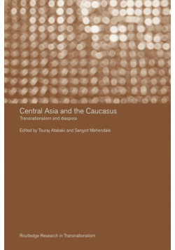 Central Asia and the Caucasus