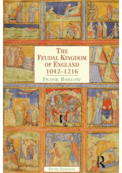 The Feudal Kingdom of England
