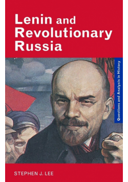 Lenin and Revolutionary Russia