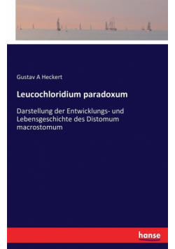 Leucochloridium paradoxum