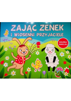 Zając Zenek i wiosenni przyjaciele