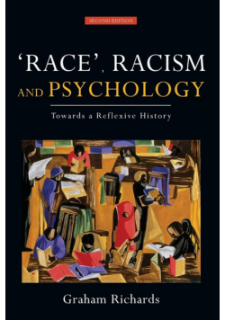 Race, Racism and Psychology