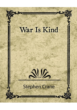 War Is Kind