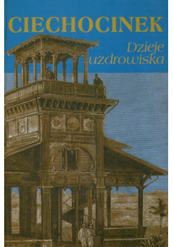 Ciechocinek dzieje uzdrowiska