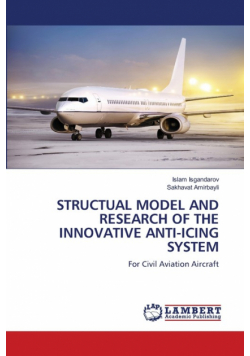 Structual Model And Research Of The Innovative Anti-Icing System