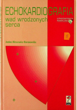 Echokardiografia wad wrodzonych serca