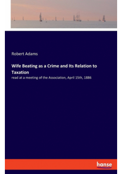 Wife Beating as a Crime and Its Relation to Taxation