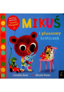 Mikuś i pluszowy króliczek