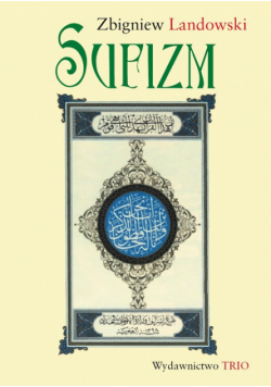 Landowski Zbigniew - Sufizm