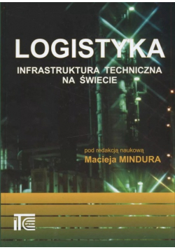 Logistyka Infrastruktura techniczna na świecie