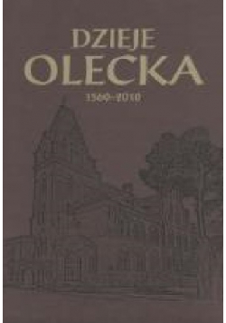 Dzieje Olecka 1560 - 2010