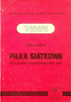 Piłka siatkowa nauczanie i doskonalenie gry