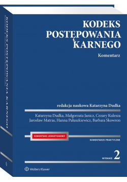 Kodeks postępowania karnego Komentarz
