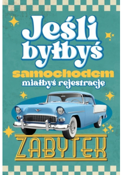 Karnet Urodziny Samochód zabytkowy męski